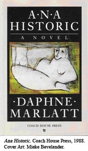 Ana Historic, by Daphne Marlatt