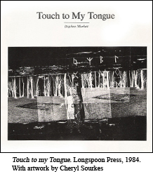 D. Marlatt: Touch to my Tongue